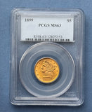 1899 $5 Liberty Half Eagle PCGS MS 63